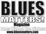 Blues Matters Magazine